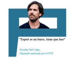 Nicolás Del Caño: "Espert es un burro, tiene que leer"
