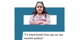 Ofelia Fernández: «La salud mental tiene que ser una cuestión política»