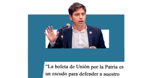 Axel Kicillof: «La boleta de Unión por la Patria es un escudo para defender a nuestro pueblo de la derecha»