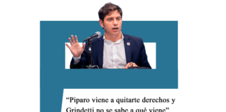 Kicillof criticó a Grindetti y Píparo: «Uno viene a quitar derechos y el otro ni sabe a qué viene»