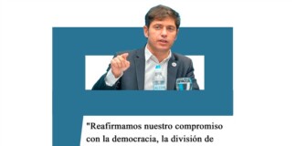 Kicillof: «Reafirmamos nuestro compromiso con la democracia, la división de poderes y la Constitución Nacional» Kicillof