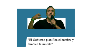 Rodolfo Aguiar: «El Gobierno planifica el hambre y también la muerte» Aguiar