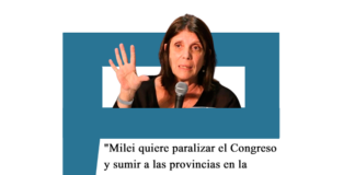 Teresa García: «Milei quiere paralizar el Congreso y sumir a las provincias en la miseria más profunda» Garcia