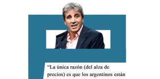 «La única razón (del alza de precios) es que los argentinos están con esta tendencia a pensar que todo va a salir mal», Luis Caputo