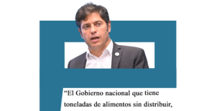 Kicillof: «El Gobierno nacional, que tiene toneladas de alimentos sin distribuir, desertó de sus obligaciones» Kicillof