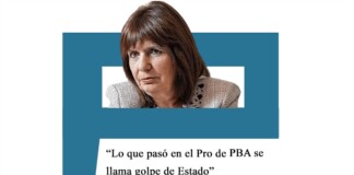 Patricia Bullrich: «Lo que pasó en el Pro de PBA se llama golpe de Estado» Bullrich