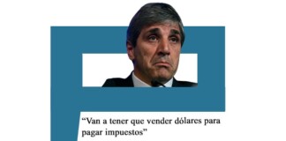 Luis Caputo: «Van a tener que vender dólares para pagar impuestos» Caputo